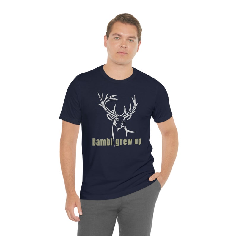 Bambi groeide op jacht T shirt, herten jacht korte mouw T shirt, herten seizoen, shirt voor man of vader, cadeau voor Hunter afbeelding 8