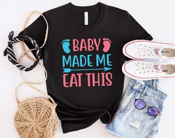 Pregnant SVG Files for Cricut Sayings Baby Made Me Eat This SVG Funny Quote Pregnancy Reveal Tee Expectant Mother Sign Word Silhouette Cut