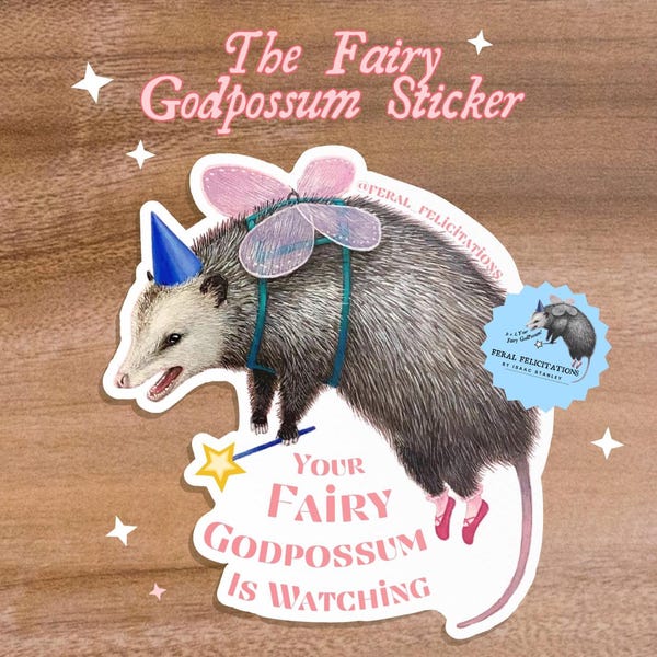 Fairy God Possum Sticker Decal - Art by Feral Felicitations
