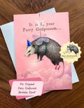 the Fairy GodPossum Birthday Card - Original Art By Feral Felicitations