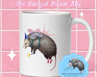 The Fairy God Possum Coffee Mug