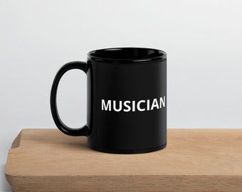 MUSICIAN - Black Glossy Mug