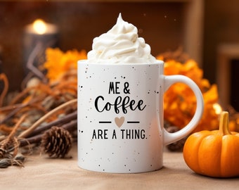 Coffee Lover, Fall Mug, Pumpkin Spice Mug, Fall Gift, Thanksgiving Gift, Autumn Mug, Gift for Mom, Pumpkin Spice, Affirmation Mug