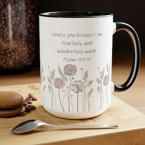 Fearfully And Wonderfully Made Mug, Christian Bible Scripture Verse, Psalm 139, Inspirational Coffee Mug.Gift For Her, Gift For Him,