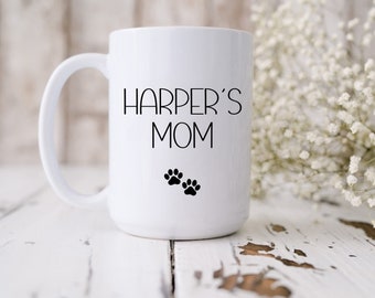 Dog Mom Mug, Personalized Dog Mug, New Puppy Gift, Personalized Pet Gift, Dog Mom Gift