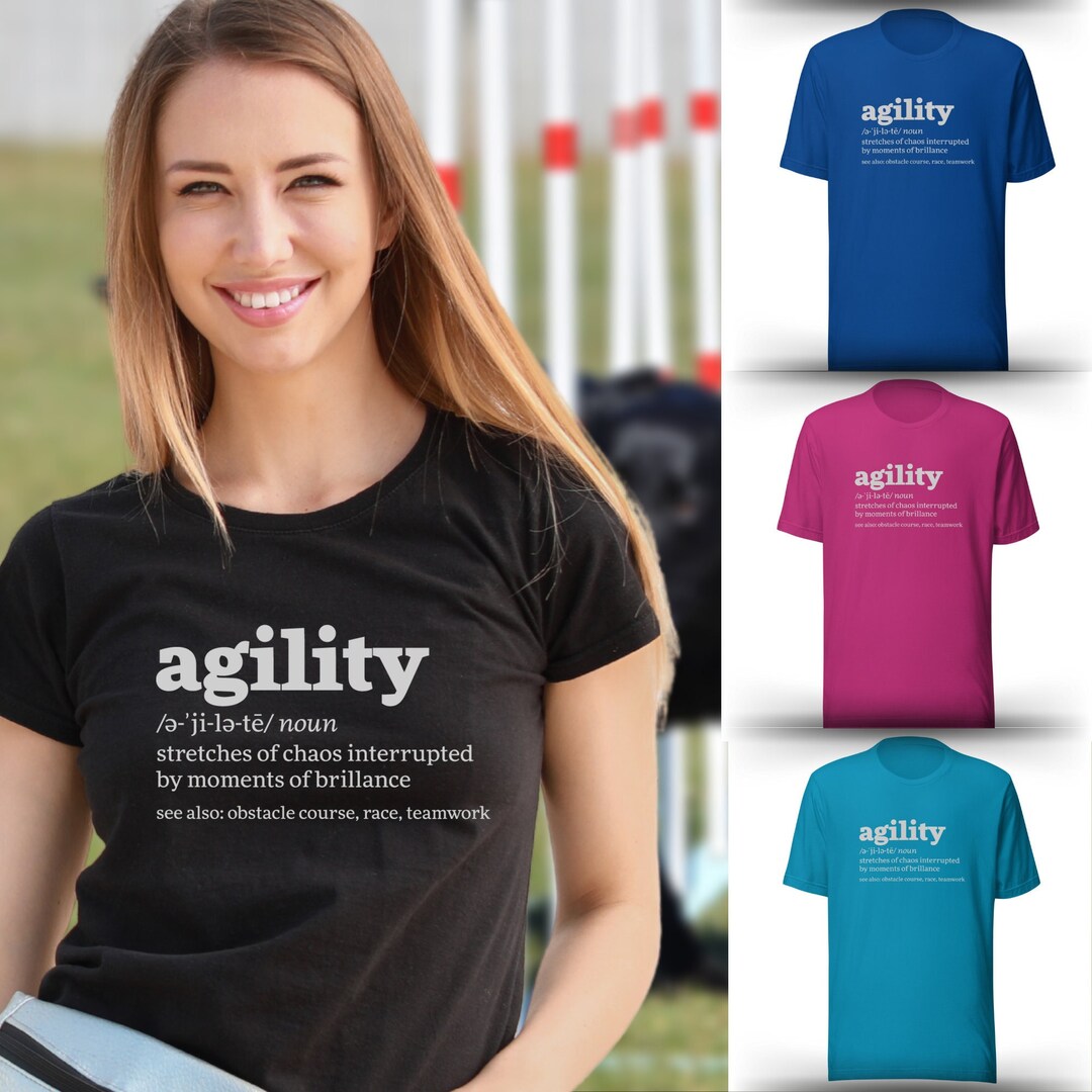 Agility Definition Shirt – Funny Dog Sport Tee for Handlers, Trainers ...