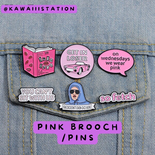 Mean Girlz Pins / Brooch / Mean Girlz - Enamel You can't sit with us Movie Jewelry Gift, Badge,Pin Jewelry - for backpack, denim jean jacket