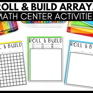 May include: A printable set of "Roll & Build Arrays" math center activities for kids. The printable sheets feature a grid for drawing arrays and instructions for rolling dice to determine the number of rows and columns.