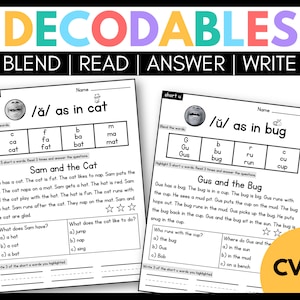 May include: Black and white worksheet with the title "Decodables" and the words "Blend, Read, Answer, Write". The worksheet is divided into two sections, one for the short "a" sound and one for the short "u" sound. Each section includes a picture of a mouth making the sound, a chart of words with the sound, and a short reading passage with questions.