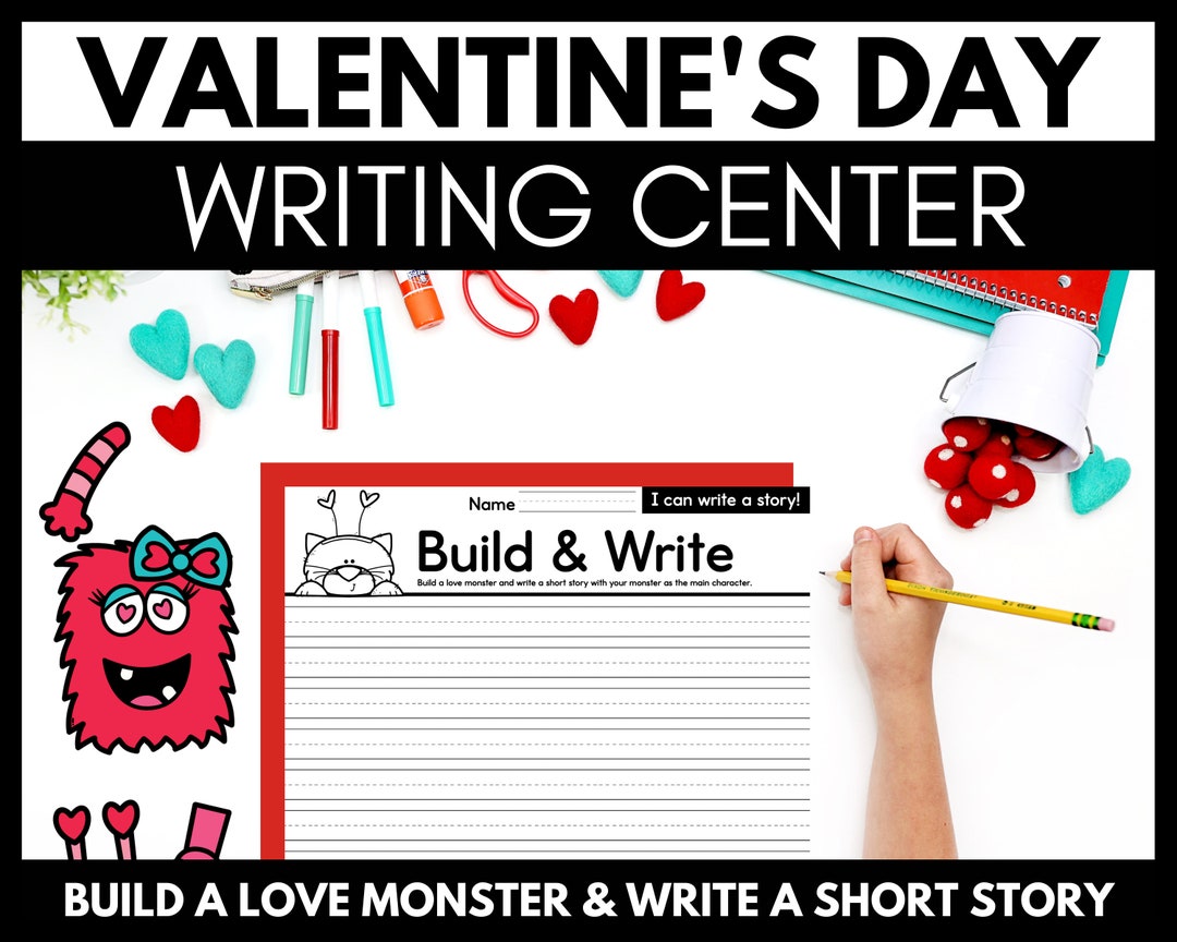 Valentine's Day Writing Center - Build a Love Monster & Short Story ...