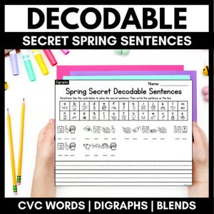 Puede incluir: Una hoja de trabajo educativa blanca titulada Spring Secret Decodable Sentences que presenta una clave de código de letra a símbolo, dos líneas de secuencias de iconos de primavera para decodificar y líneas para escribir las oraciones.