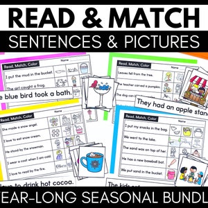 Reading Comprehension Kindergarten Activities - Read & Match Sentences and Pictures - Seasonal Bundle