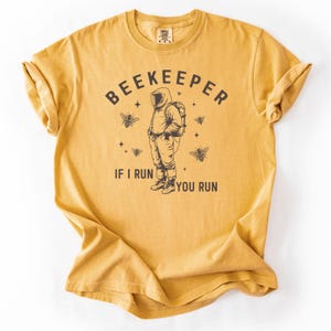 If I Run You Run Shirt, Funny Beekeeper Tee, Retro Honeybee Shirt, Beekeeper Gift, Apiary Lover Shirt, Beekeeping Gear
