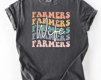 Farmers Wife Shirt, Vintage Country Life T-Shirt for Women, Rustic Farmhouse Chic Apparel