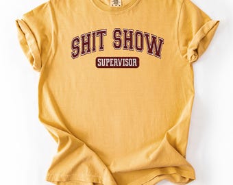 Funny Mom Life Supervisor Shirt: Hilarious Mama Tee