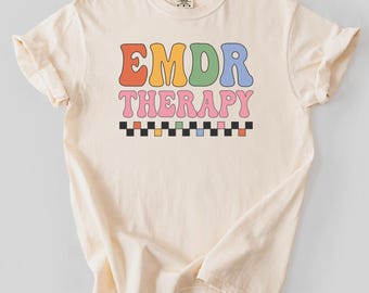 EMDR Therapist Shirt – Unique EMDR Therapy Gift for Psychotherapists and Doctors