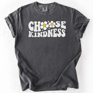 Retro Choose Kindness Shirt: Comfort Colors Teacher Tee