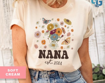 Nana Est 2024 Shirt Im The Nanny Its Me Cool Cute Babysitter Club Gift for Funny Best Nana Life T-shirt