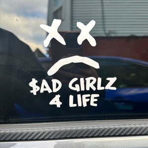 Calcomanía de Sad Girlz 4 Life de Junior H