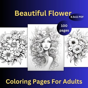 100  Flower Coloring Book Pages, Floral Coloring Page, Printable Flowers, Printable PDF, Adult and Kids Coloring Book, Instant Download, Art