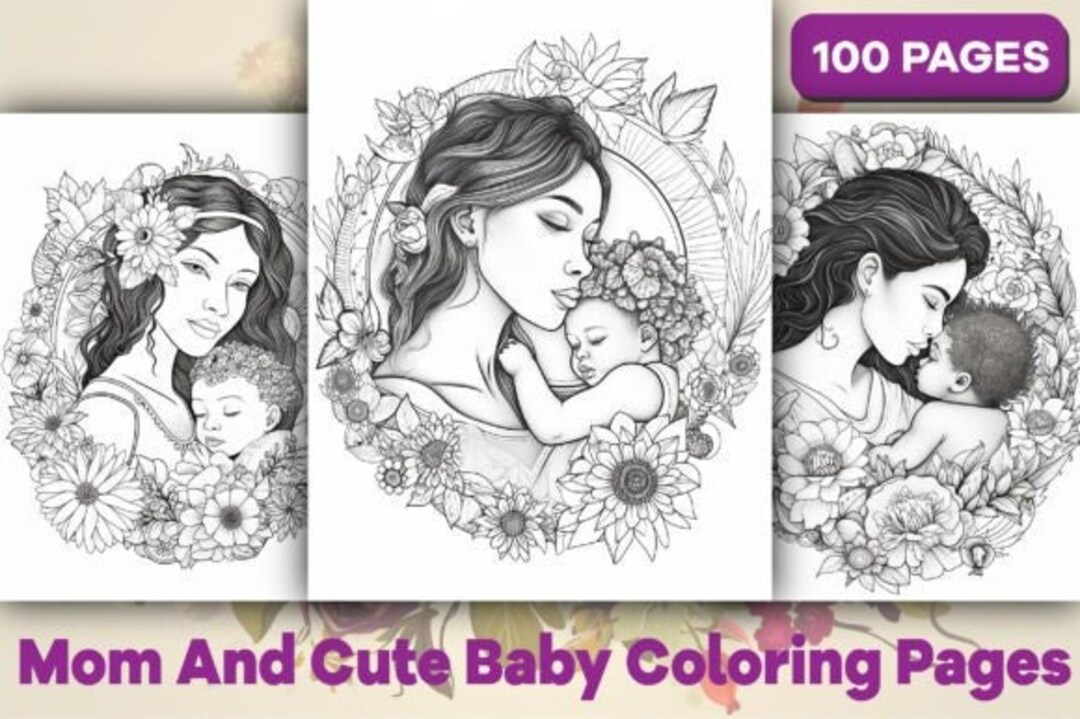 100 Mom and Baby Coloring Book Pages Mom and Baby Coloring - Etsy