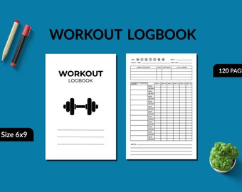 Workout Log Planner Printable ,KDP Interior Workout Log Book, Workout Planner, Workout Logbook 6x9 Inches 120 Pages Printable