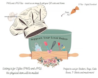 Support Your Local Baker, PNG and JPG Files, Digital Download, Sticker Image, Bakery, Small Business
