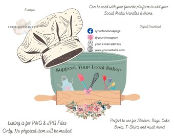 Support Your Local Baker, PNG and JPG Files, Digital Download, Sticker Image, Bakery, Small Business