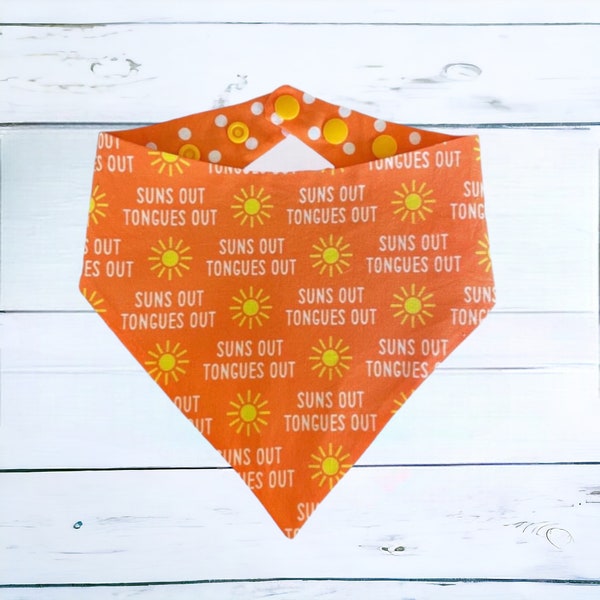 Dog Bandana, Adjustable Funny Bandana for puppies with snaps, Summer Bandana For Dogs, Suns Out Tongues Out