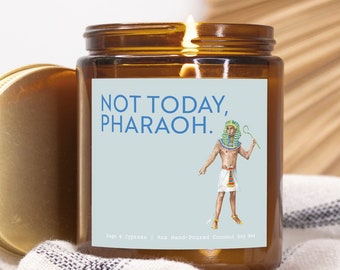 Not Today, Pharaoh Passover Candle Amber Jar 9oz