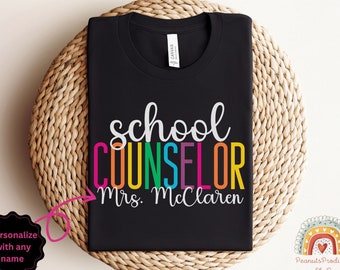 School Counselor Shirt, Custom Counselor T-Shirt, Counselor Gift,  Guidance Counselor Shirt, Back to School, Therapist Shirt, Teacher Shirt
