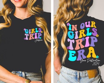 Girls Trip 2024 Shirts, Girls Vacation Shirt, Custom Vacation Shirts, Weekend Trip Shirt, Custom Girls trip Shirt, Summer Vacation Shirt