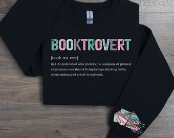Booktrovert Sweatshirt, Booktrovert Definition Shirt, Funny Book Lover Shirt for Women, Bookish Shirt, Book Lover Gift, Librarian Sweatshirt