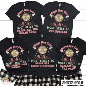 Funny New Years Shirt Etsy