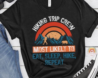 Most Likely To Hiking Shirt, Matching Family Vacation Shirts, Hiking Sweatshirt, Family Hiking Shirt, Mountain Trip, Funny Vacation Shirts