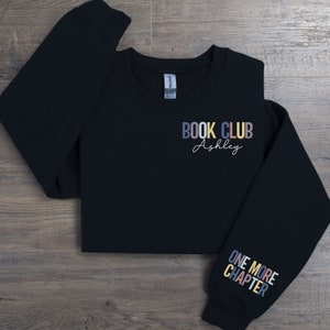 Book Club Sweatshirt, Custom Book Club Sweater, Personalized Book Club Shirt, Gift for Book Lover, Book Club Gift, Book Sweatshirt, Bookish