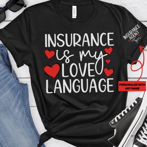 Insurance Agent Shirt, Custom Insurance Agent Shirt, Insurance Marketing, Home Insurance, Funny Insurance Tee, Gift for Insurance Agent