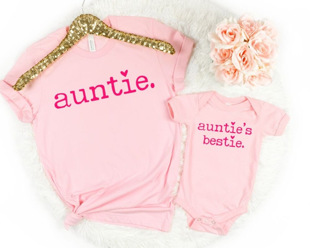 Auntie and Bestie Matching Set, Matching Auntie and Niece Shirt, Aunt and  Baby Outfit, Gift From Aunt Niece, Gift for Aunt, Auntie Me