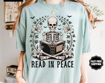 Read In Peace Shirt, Comfort Colors® Skeleton Book Shirt, Skeleton Reading TShirt, Book Lover Halloween, Bookish Halloween Shirt, Book Lover