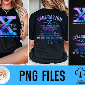 Generation X PNG, Gen X PNG, Generation X Raised on Hose Water and Neglect PNG, Sarcasm Png, Trendy Png, Instant Download