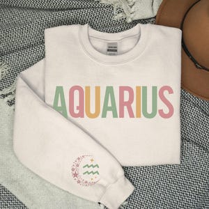 Aquarius Sweatshirt, Aquarius Sweater, Aquarius Gifts, Zodiac Birthday Gift, Zodiac Sweatshirt, January February Birthday Shirt, Astrology
