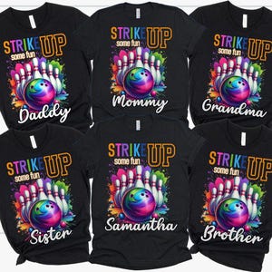 Bowling Birthday Party Shirt, Strike Up Some Fun, Matching Family Tee