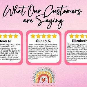 May include: Three customer reviews with five stars each, featuring positive feedback about a small business owner's responsiveness, quick turnaround time, and excellent customer service. The reviews are displayed on a pink background with a rainbow graphic and the text "What Our Customers Are Saying".