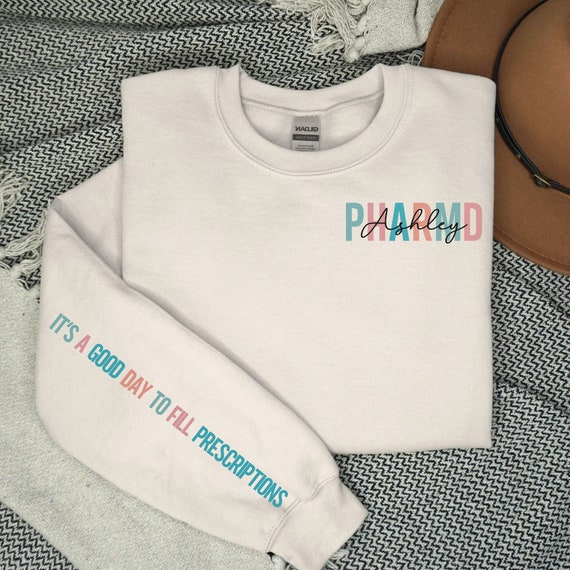 Custom PHARMD Sweatshirt, Personalized PHARMD Shirt, Pharmd Gift, Doctor of Pharmacy Crewneck, Pharmacy Gift, Pharmacist Pullover