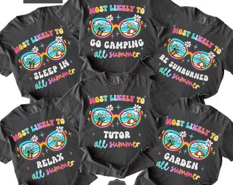Last Day of School Shirt for Teachers, Comfort Colors® End of Year Teacher Shirt, End of School Year, Most Likely To, Teacher Summer Tee