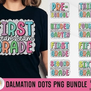 Teacher Dalmation Bundle PNG, Back to School Bundle PNG, First Day of School PNG, Dalmation Dots Png, Teacher Team Shirts, Custom Teacher