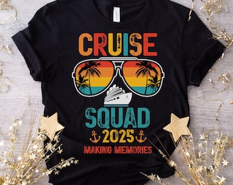 Cruise Squad Shirts, Family Cruise Tee, Family Trip 2025, Family Cruise Tee, Friends Cruise Shirts, Matching Family Shirts for Cruise, Retro