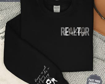 Realtor Sweatshirt, Real Estate Gift, Custom Real Estate Sweatshirt, Personalized Real Estate Sweatshirt, Realtor Gift, Real Estate Broker