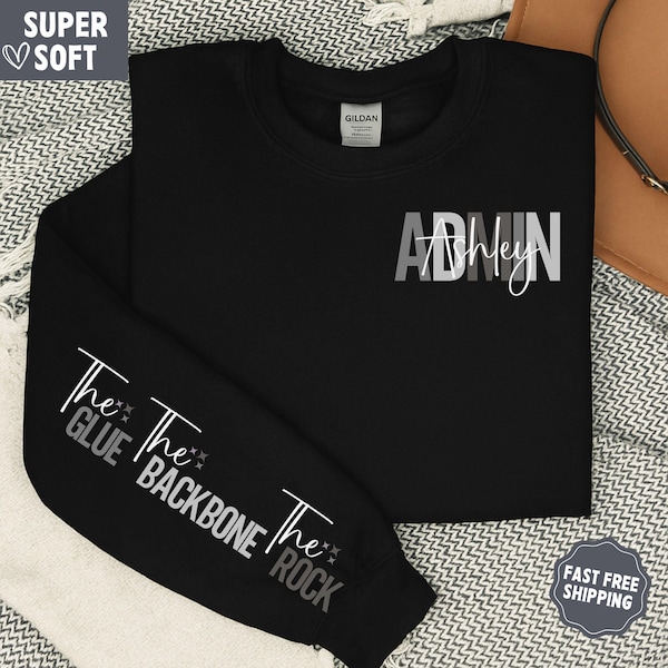 Custom Administrative Assistant Sweatshirt, Admin Assistant Shirt, Personalized Administrative Professional Sweater, Admin Crewneck, Office