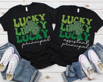 School Principal St. Patricks Day Shirt, St Patricks Shirt for Principal, Assistant Principal Shirt, St. Paddys Day Teacher, Lucky Principal